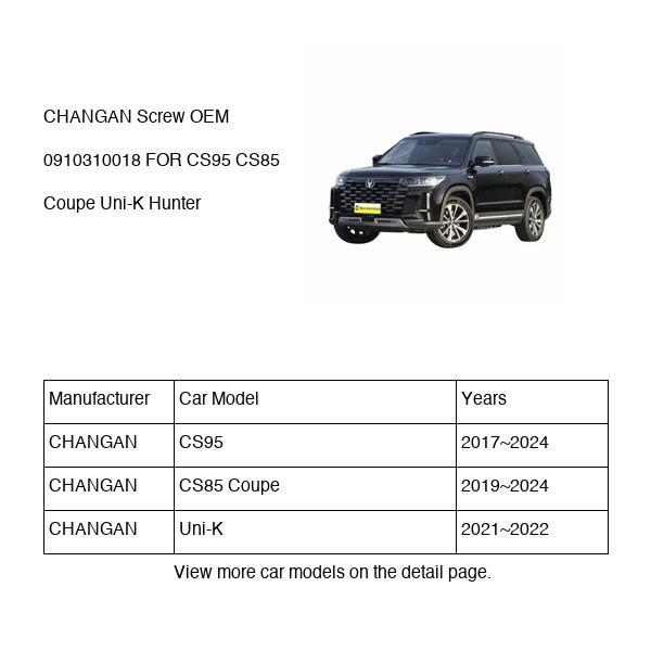 CHANGAN Screw OEM 0910310018 Q0910310018 FOR CS95 CS85 Uni-K Hunter 0910310018-CHANGAN_OEM