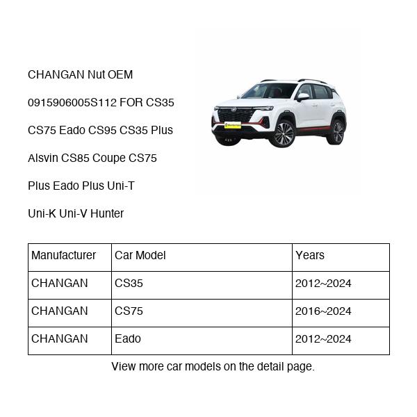 CHANGAN Nut OEM 0915906005S112 S1015906005 FOR CS35 CS75 Eado CS95 Alsvin CS85 Uni-T Uni-K Uni-V Hunter 0915906005S112-CHANGAN_OEM