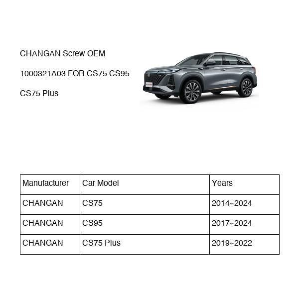 CHANGAN Screw OEM 1000321A03 K0070202 FOR CS75 CS95 1000321A03-CHANGAN_OEM
