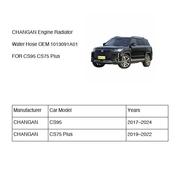 CHANGAN Engine Radiator Water Hose OEM 1013091A01 D20T0070100 FOR CS95 CS75 1013091A01-CHANGAN_OEM