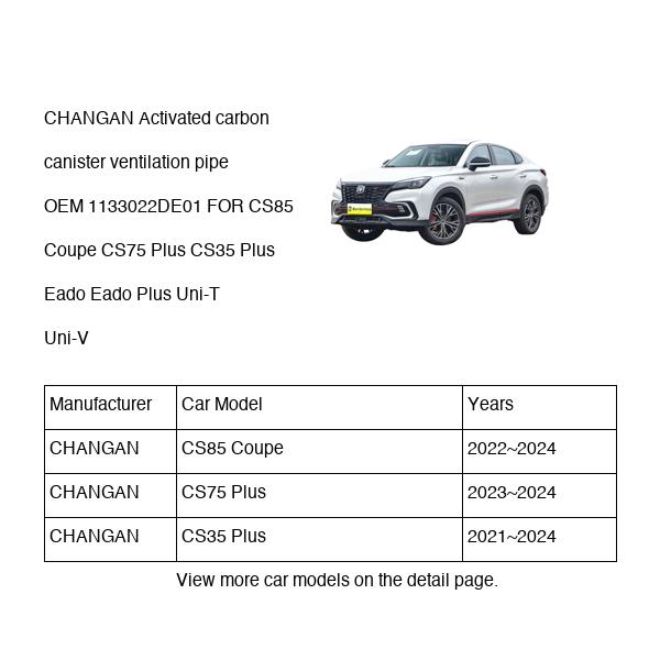 CHANGAN Activated carbon canister ventilation pipe OEM 1133022DE01 S202F2116070301 FOR CS85 CS75 CS35 Eado Uni-T Uni-V 1133022DE01-CHANGAN_OEM