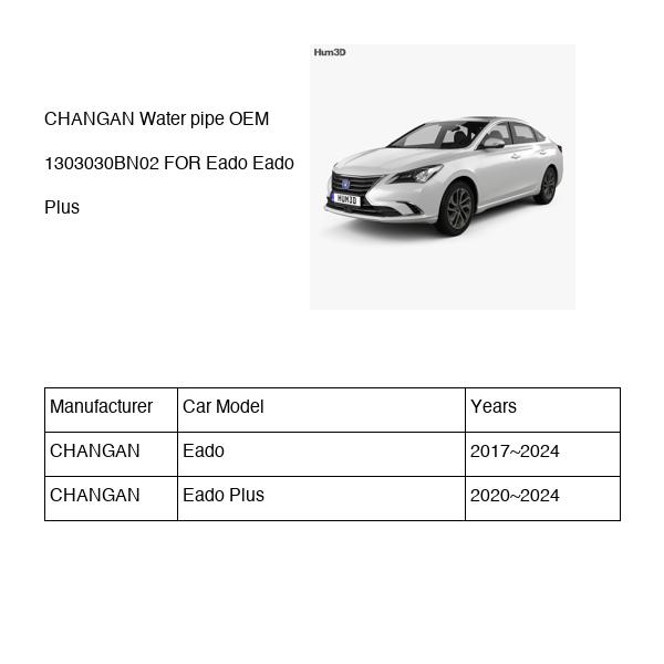 CHANGAN Water pipe OEM 1303030BN02 C212F2107140400 FOR Eado 1303030BN02-CHANGAN_OEM
