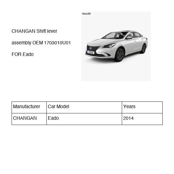 CHANGAN Shift lever assembly OEM 1703010U01 C2010310100 FOR Eado 1703010U01-CHANGAN_OEM