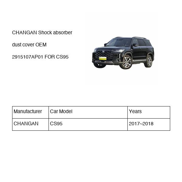 CHANGAN Shock absorber dust cover OEM 2915107AP01 S4010372500 FOR CS95 2915107AP01-CHANGAN_OEM