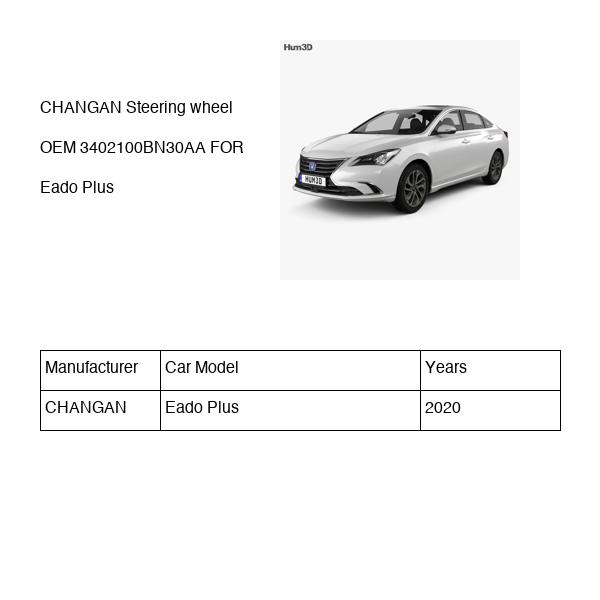 CHANGAN Steering wheel OEM 3402100BN30AA C211F2604030116AA FOR Eado 3402100BN30AA-CHANGAN_OEM