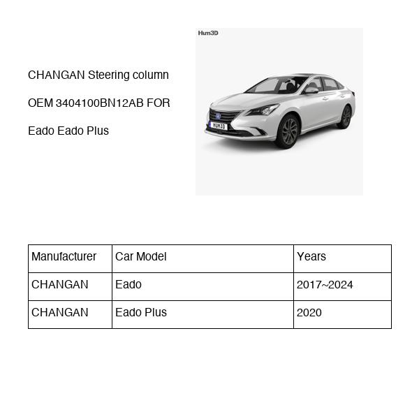 CHANGAN Steering column OEM 3404100BN12AB C212F2604020101AB FOR Eado 3404100BN12AB-CHANGAN_OEM