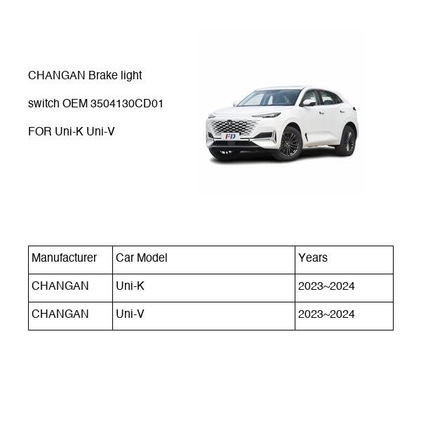 CHANGAN Brake light switch OEM 3504130CD01 S311F2603041102 FOR Uni-K Uni-V 3504130CD01-CHANGAN_OEM