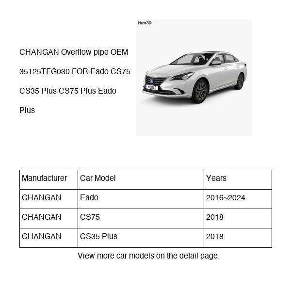 CHANGAN Overflow pipe OEM 35125TFG030 H160236050 FOR Eado CS75 CS35 35125TFG030-CHANGAN_OEM