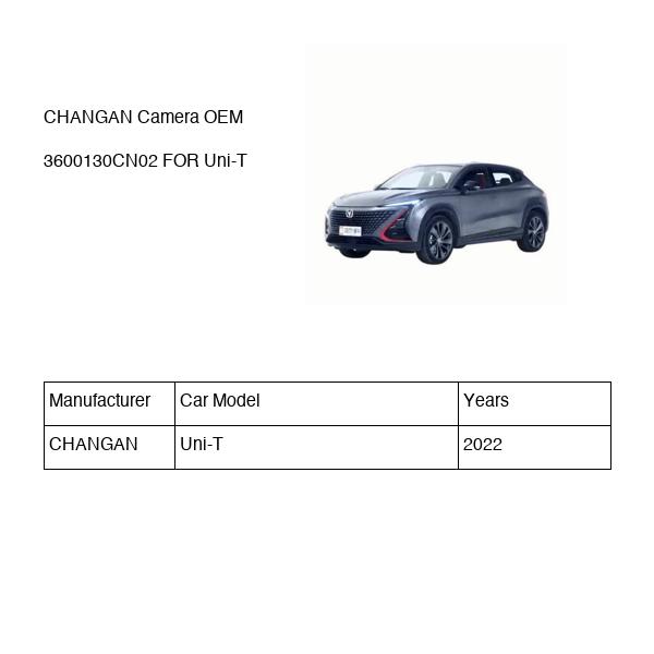 CHANGAN Camera OEM 3600130CN02 S202F2807060101 FOR Uni-T 3600130CN02-CHANGAN_OEM