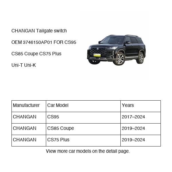 CHANGAN Tailgate switch OEM 3746150AP01 S4010631500 FOR CS95 CS85 CS75 Uni-T Uni-K 3746150AP01-CHANGAN_OEM