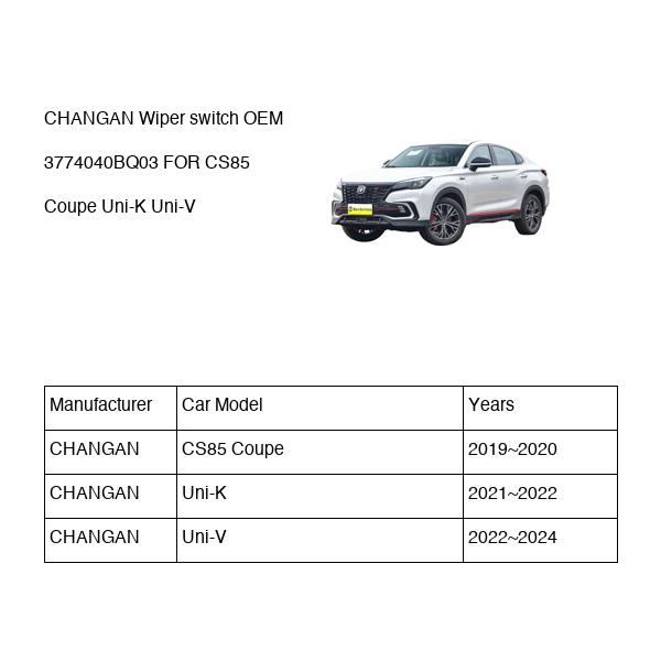 CHANGAN Wiper switch OEM 3774040BQ03 S302F2807070902 FOR CS85 Uni-K Uni-V 3774040BQ03-CHANGAN_OEM