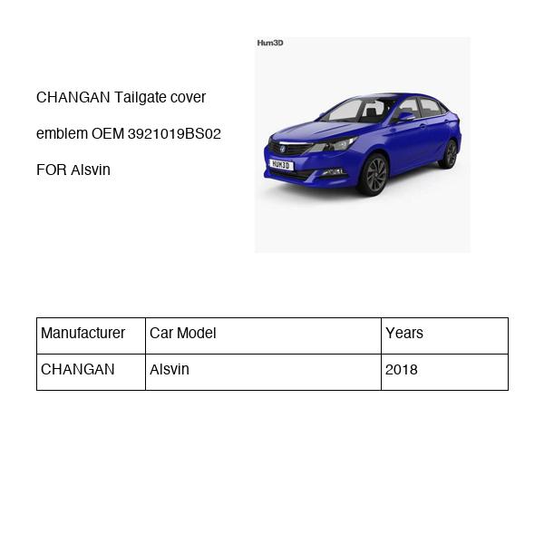CHANGAN Tailgate cover emblem OEM 3921019BS02 B511F2714010301 FOR Alsvin 3921019BS02-CHANGAN_OEM