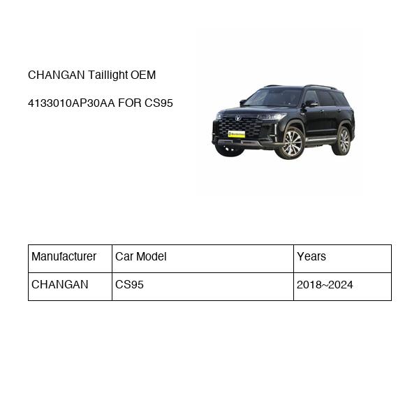 CHANGAN Taillight OEM 4133010AP30AA S4010410910AA FOR CS95 4133010AP30AA-CHANGAN_OEM