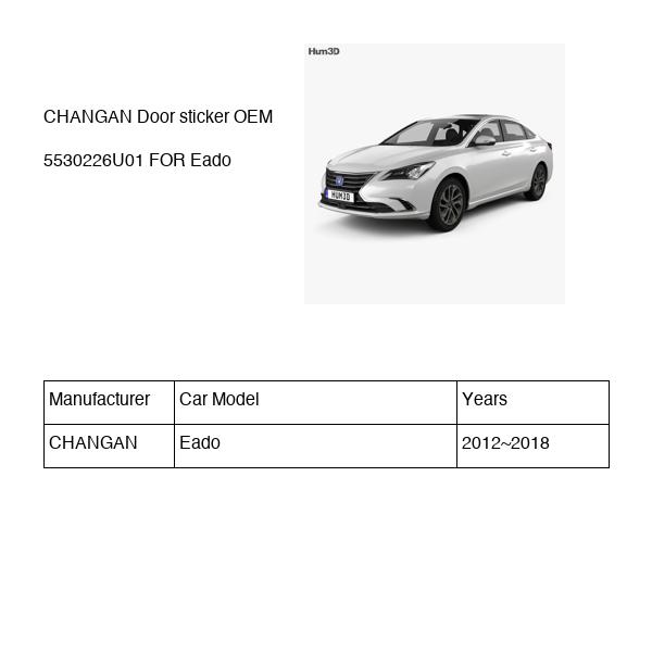 CHANGAN Door sticker OEM 5530226U01 C2011321002 FOR Eado 5530226U01-CHANGAN_OEM