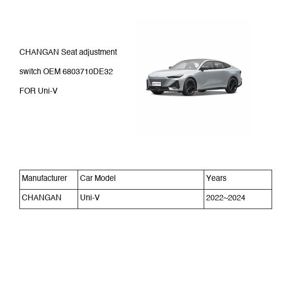 CHANGAN Seat adjustment switch OEM 6803710DE32 C281F2711013800 FOR Uni-V 6803710DE32-CHANGAN_OEM