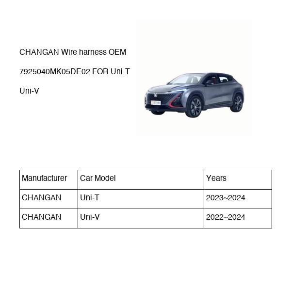 CHANGAN Wire harness OEM 7925040MK05DE02 C281F2806012100 FOR Uni-T Uni-V 7925040MK05DE02-CHANGAN_OEM