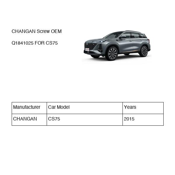 CHANGAN Screw OEM Q1841025 K0050600 FOR CS75 Q1841025-CHANGAN_OEM