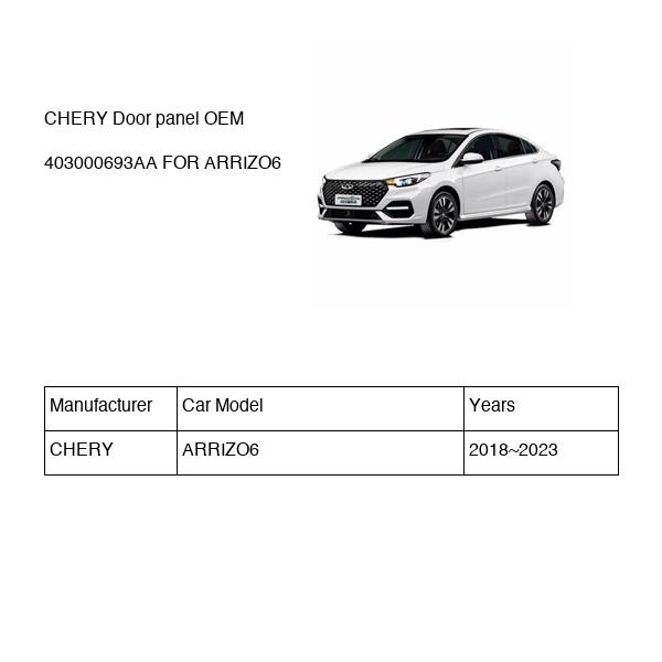 CHERY Door panel OEM 403000693AA FOR ARRIZO6 403000693AA-CHERY_OEM