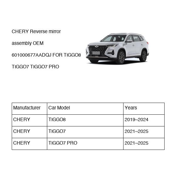 CHERY Reverse mirror assembly OEM 601000677AADQJ FOR TIGGO8 TIGGO7 601000677AADQJ-CHERY_OEM