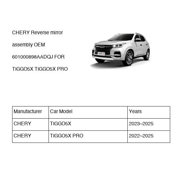 CHERY Reverse mirror assembly OEM 601000898AADQJ FOR TIGGO5X 601000898AADQJ-CHERY_OEM