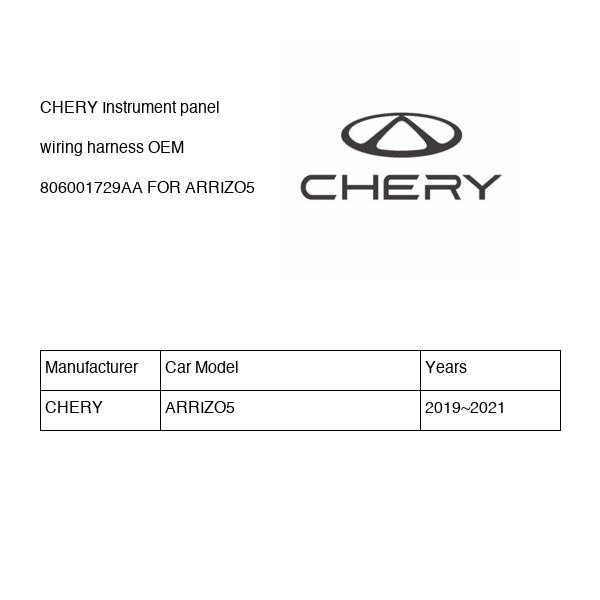 CHERY Instrument panel wiring harness OEM 806001729AA FOR ARRIZO5 806001729AA-CHERY_OEM