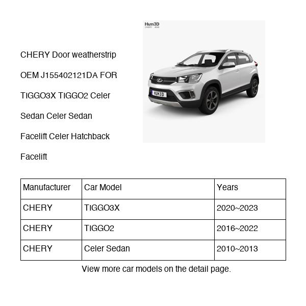 CHERY Door weatherstrip OEM J155402121DA FOR TIGGO3X TIGGO2 Celer J155402121DA-CHERY_OEM