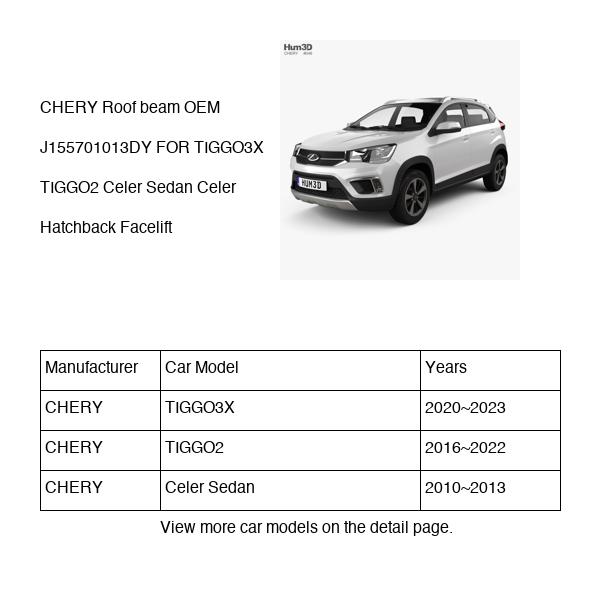 CHERY Roof beam OEM J155701013DY FOR TIGGO3X TIGGO2 Celer J155701013DY-CHERY_OEM