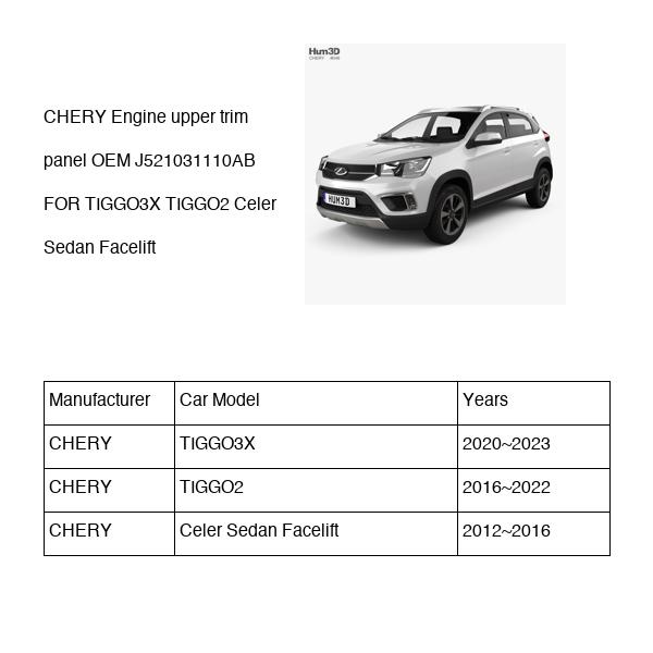 CHERY Engine upper trim panel OEM J521031110AB FOR TIGGO3X TIGGO2 Celer J521031110AB-CHERY_OEM