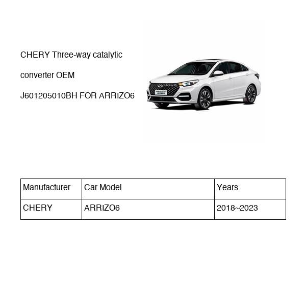 CHERY Three-way catalytic converter OEM J601205010BH FOR ARRIZO6 J601205010BH-CHERY_OEM