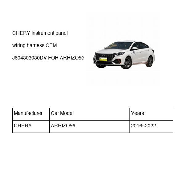 CHERY Instrument panel wiring harness OEM J604303030DV FOR ARRIZO5e J604303030DV-CHERY_OEM