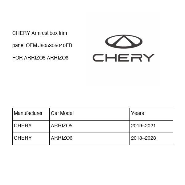 CHERY Armrest box trim panel OEM J605305040FB FOR ARRIZO5 ARRIZO6 J605305040FB-CHERY_OEM
