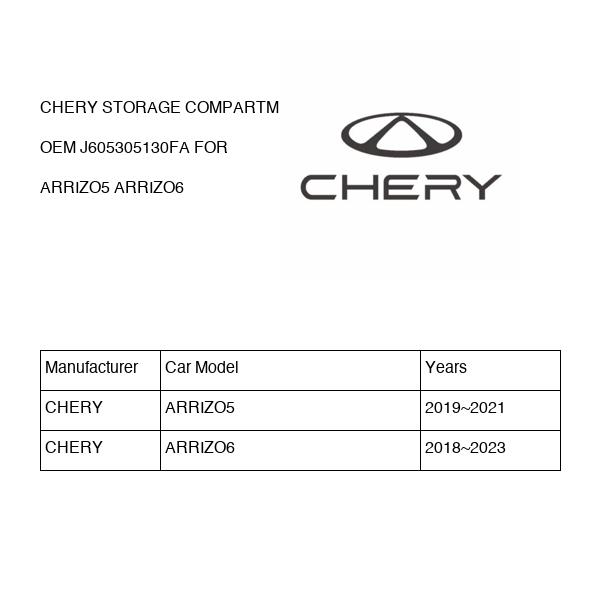 CHERY STORAGE COMPARTMENT OEM J605305130FA FOR ARRIZO5 ARRIZO6 J605305130FA-CHERY_OEM