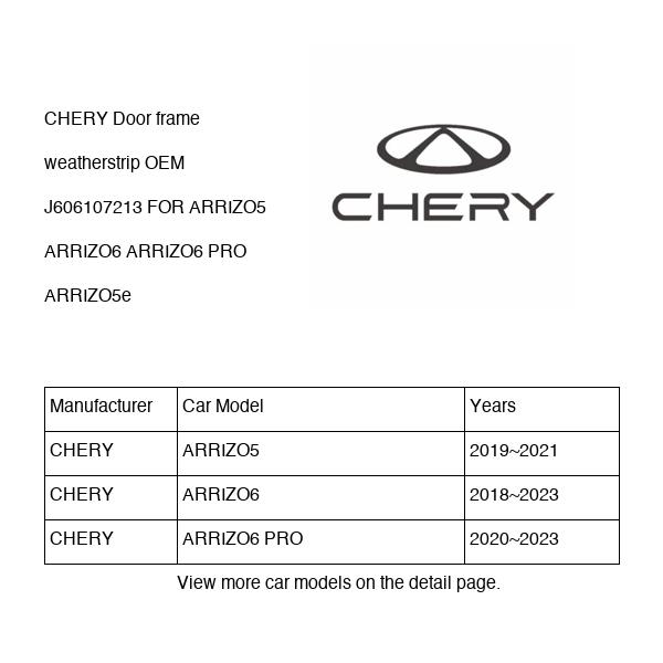 CHERY Door frame weatherstrip OEM J606107213 FOR ARRIZO5 ARRIZO6 ARRIZO5e J606107213-CHERY_OEM