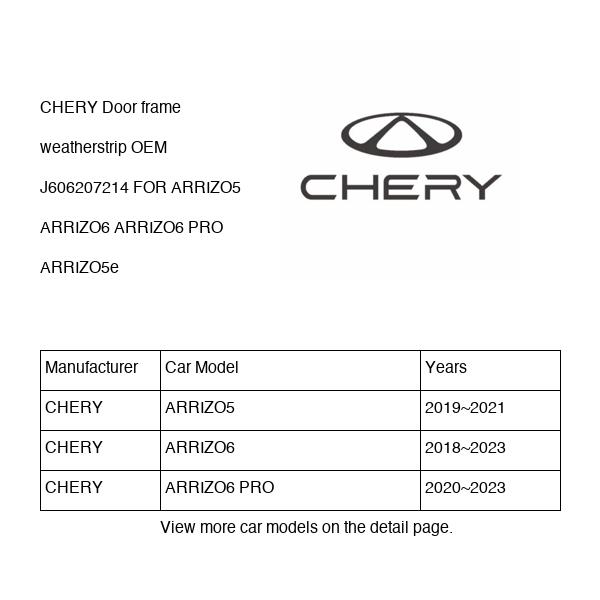 CHERY Door frame weatherstrip OEM J606207214 FOR ARRIZO5 ARRIZO6 ARRIZO5e J606207214-CHERY_OEM