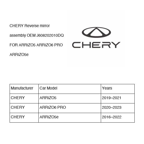 CHERY Reverse mirror assembly OEM J608202010DQ FOR ARRIZO5 ARRIZO6 ARRIZO5e J608202010DQ-CHERY_OEM
