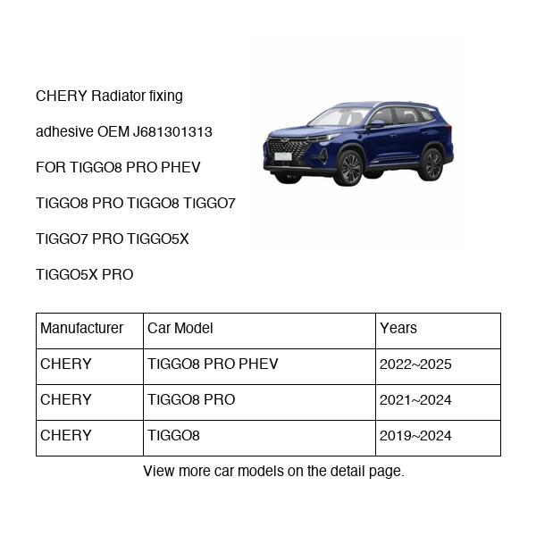 CHERY Radiator fixing adhesive OEM J681301313 FOR TIGGO8 TIGGO7 TIGGO5X J681301313-CHERY_OEM
