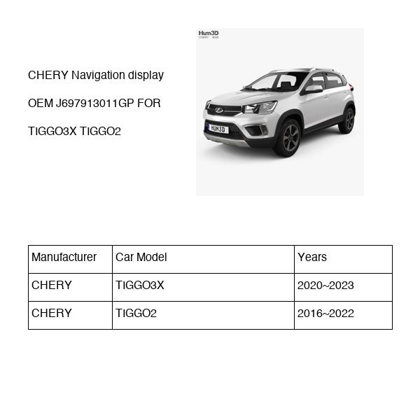 CHERY Navigation display OEM J697913011GP FOR TIGGO3X TIGGO2 J697913011GP-CHERY_OEM