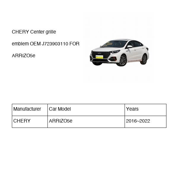 CHERY Center grille emblem OEM J723903110 FOR ARRIZO5e J723903110-CHERY_OEM