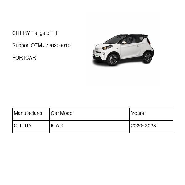 CHERY Tailgate Lift Support OEM J726309010 FOR ICAR J726309010-CHERY_OEM