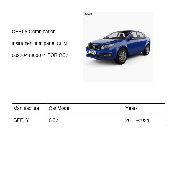 GEELY Combination instrument trim panel OEM 6027044800671 FOR GC7 6027044800671-GEELY_OEM