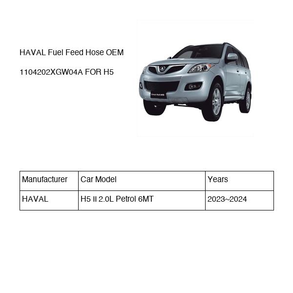 HAVAL Fuel Feed Hose OEM 1104202XGW04A FOR H5 1104202XGW04A-HAVAL_OEM