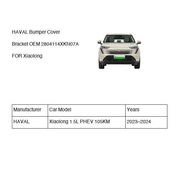 HAVAL Bumper Cover Bracket OEM 2804114XKN07A FOR Xiaolong 2804114XKN07A-HAVAL_OEM