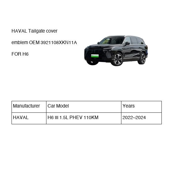 HAVAL Tailgate cover emblem OEM 3921108XKN11A FOR H6 3921108XKN11A-HAVAL_OEM