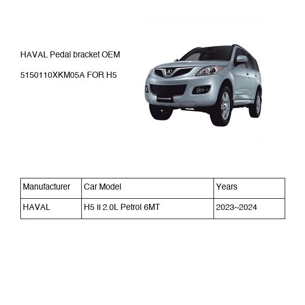 HAVAL Pedal bracket OEM 5150110XKM05A FOR H5 5150110XKM05A-HAVAL_OEM