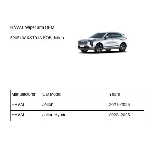 HAVAL Wiper arm OEM 5205103XST01A FOR Jolion 5205103XST01A-HAVAL_OEM