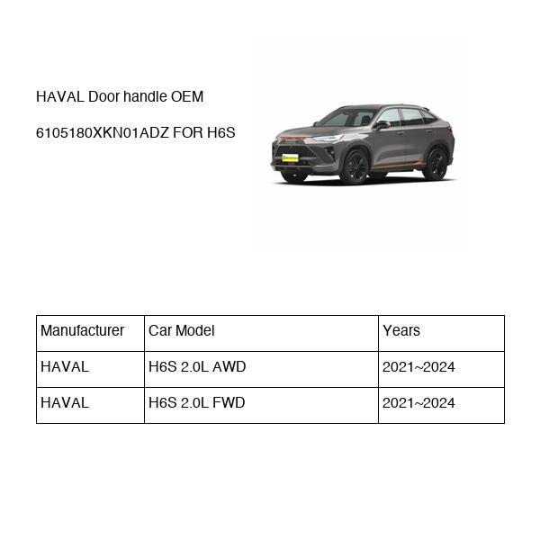 HAVAL Door handle OEM 6105180XKN01ADZ FOR H6S 6105180XKN01ADZ-HAVAL_OEM