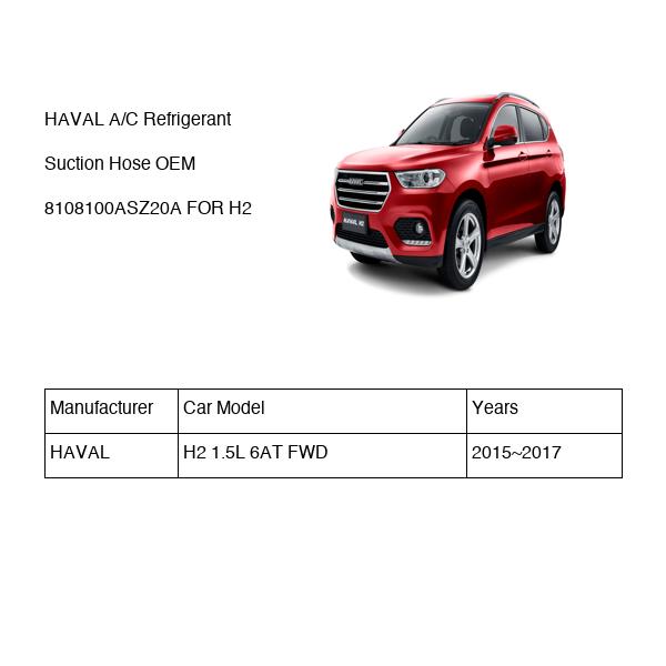 HAVAL A/C Refrigerant Suction Hose OEM 8108100ASZ20A FOR H2 8108100ASZ20A-HAVAL_OEM